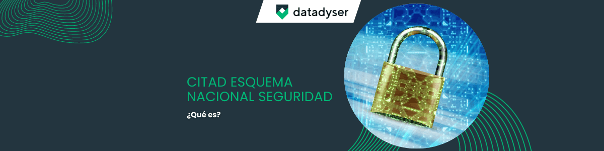 CITAD ens Esquema Nacional de Seguridad